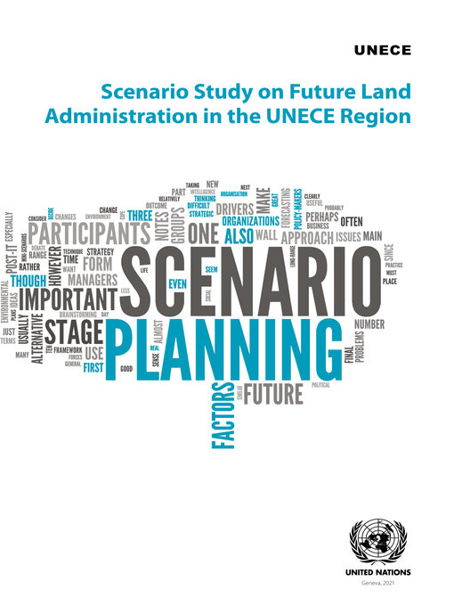 Title details for Scenario Study on Future Land Administration in the UNECE Region by United Nations - Available